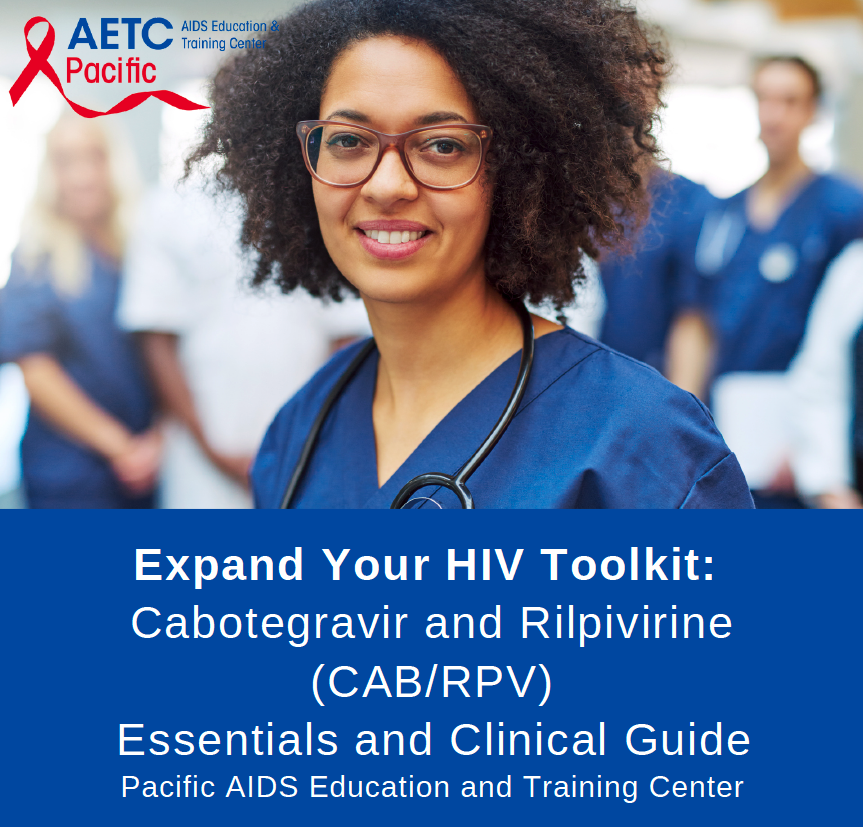 Cover of the Expand your HIV Toolkit: Cabotegravir and Rilpivirine (CAB/RPV) Essentials and Clinical Guide